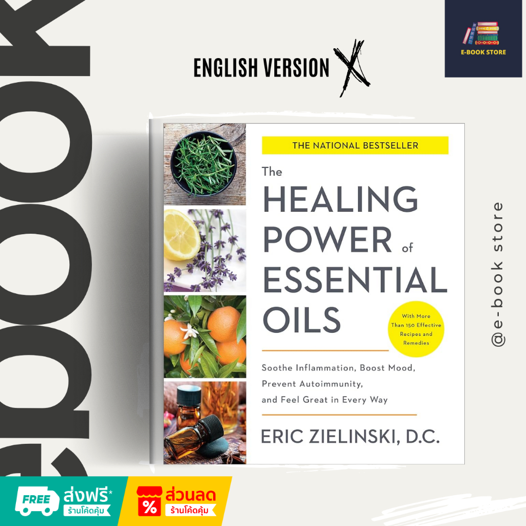 หนังสือไฟล์ PDF: The Healing Power of Essential Oils: Soothe ...