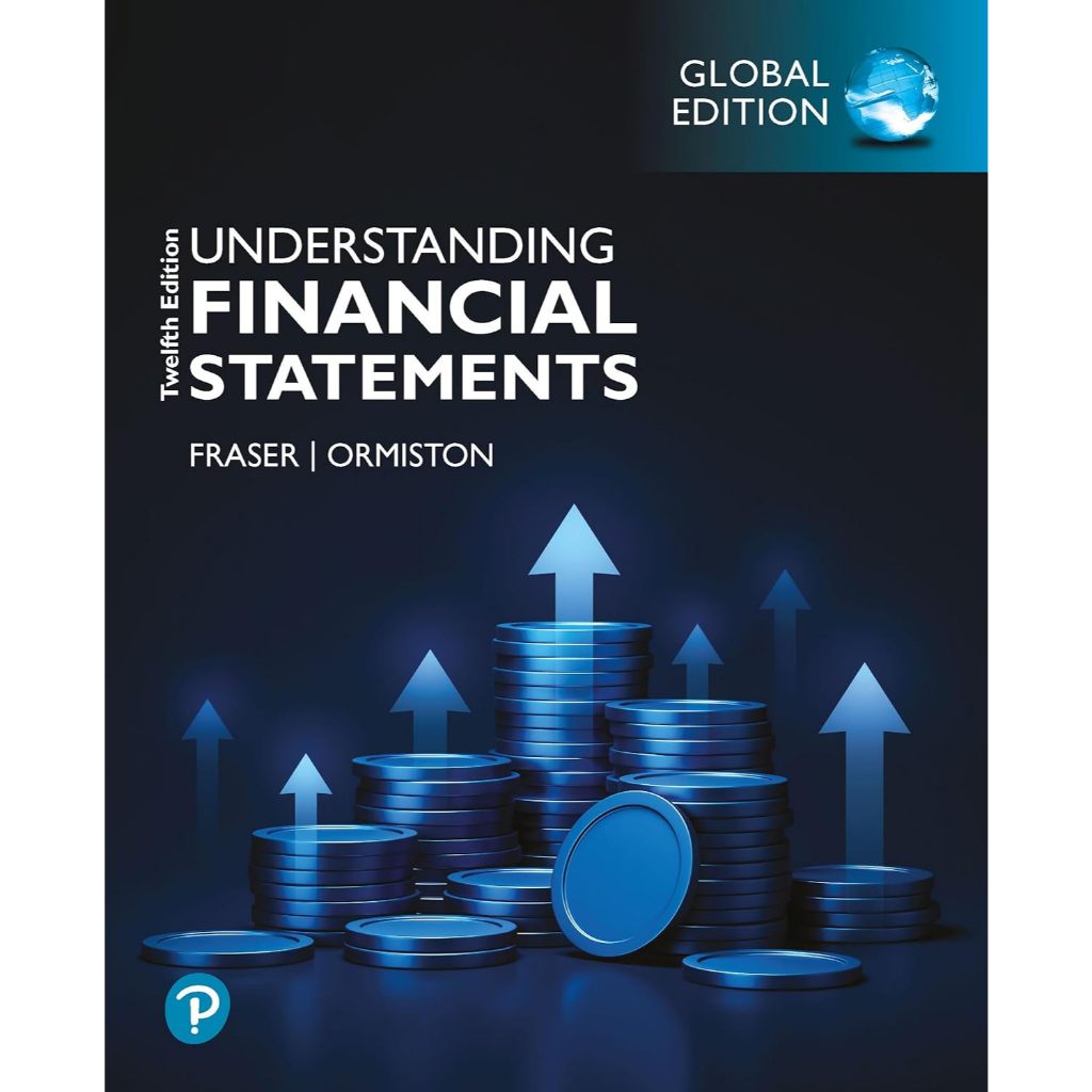 Understanding Financial Statements, Global Edition, 12th edition ...