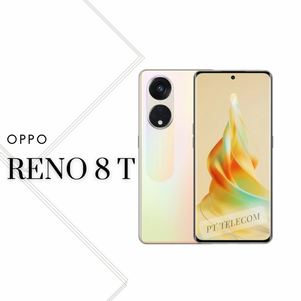 Oppo Reno 8T/5G (Ram 8/128)(Ram8/256GB) เครื่องศูนย์ไทยเคลียสตอค ประกัน ...