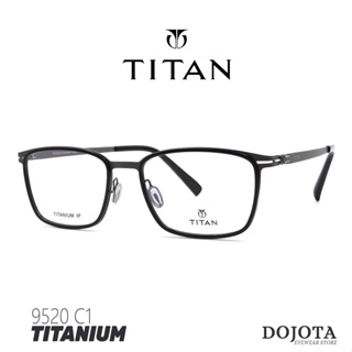 กรอบแว่นตาไทเทเนี่ยม TITAN รุ่น 9520  ทรงเหลี่ยมใหญ่ น้ำหนักเบา Made in Korea