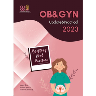 c111 OB & GYN UPDATE & PRACTICAL 2023: RESETTING REAL PRACTICE 9786164078727