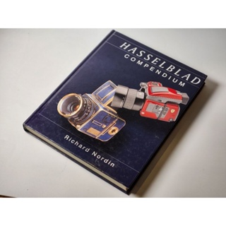 หนังสือ Hasselblad Compendium by Richard Nordin