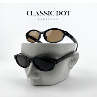 BOLSO พร้อมส่ง ⛓️ แว่นตา รุ่น CLASSIC DOT 🛒