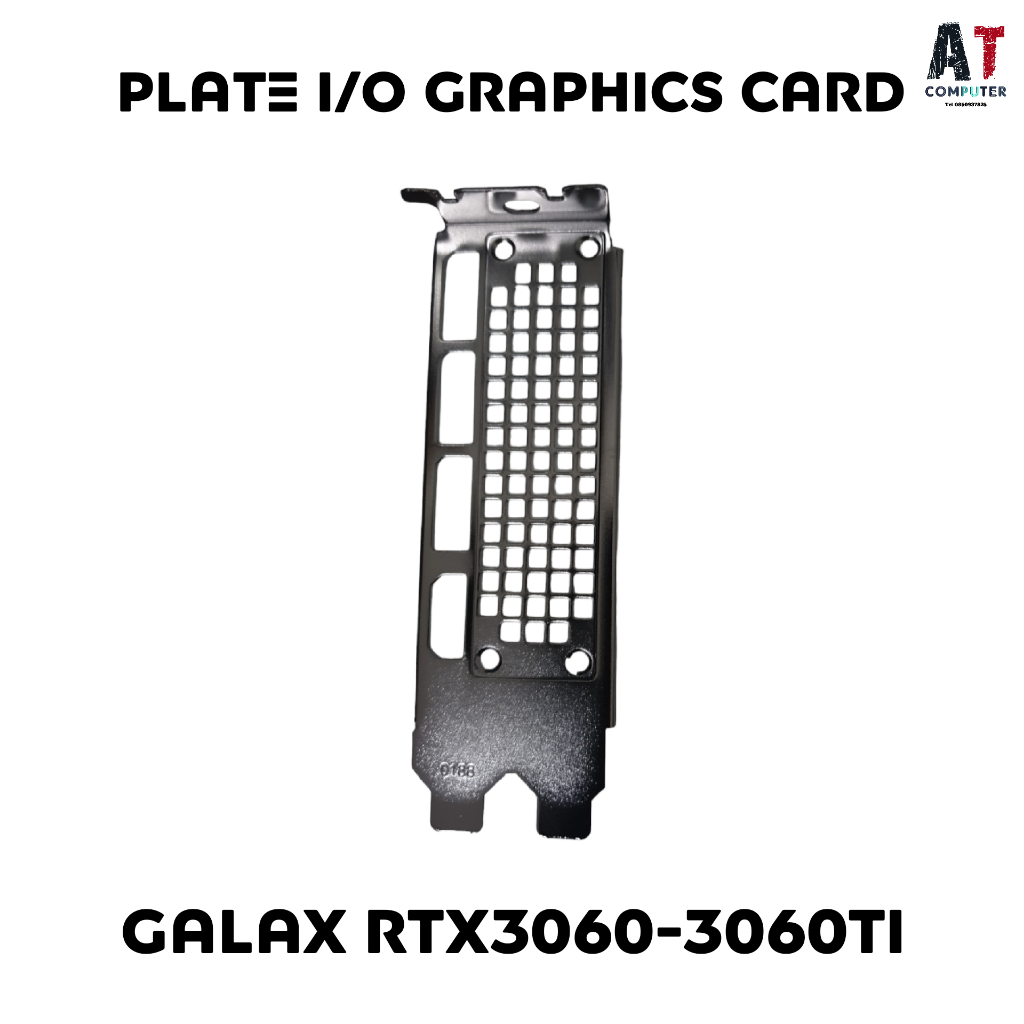 plate-i-o-สำหรับการ์ดจอ-rtx-gtx-มีหลายรุ่น-i-o-plate-for-vga-card-ของใหม่