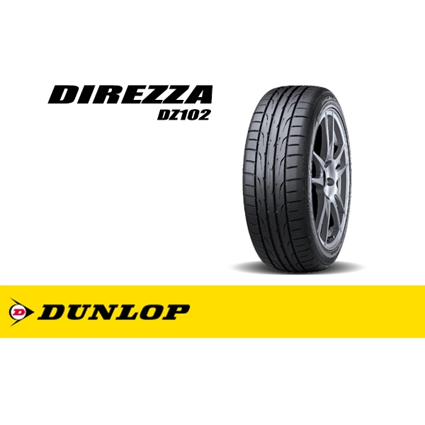 ยางรถยนต์ DUNLOP 215/45 R17 รุ่น DIREZZA DZ102+ 91W (จัดส่งฟรี!!! ทั่ว ...