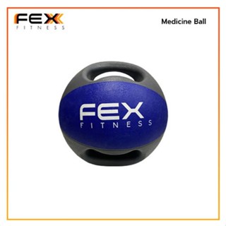 FEX fitness - Medicine Ball ลูกบอลออกกำลังกาย น้ำหนัก 10 kg.