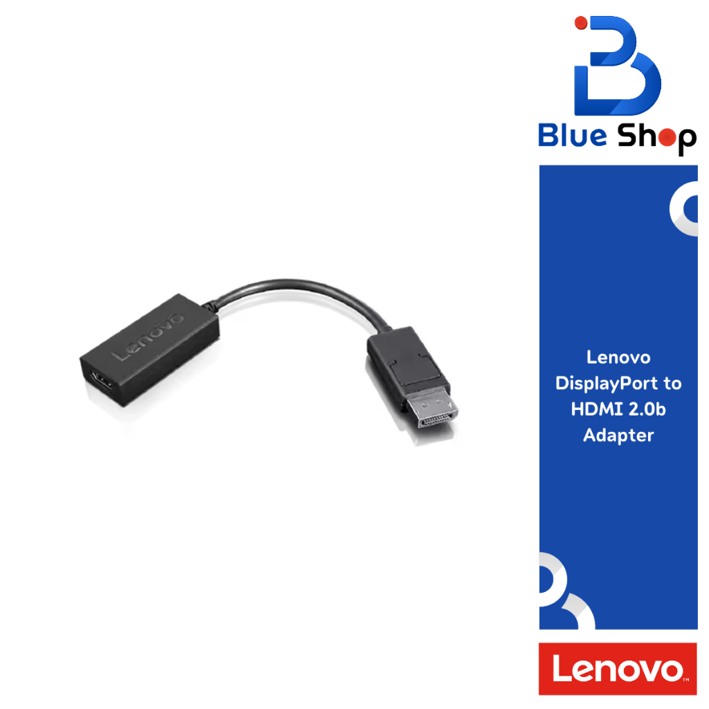 [4X90R61023] Lenovo DisplayPort to HDMI 2.0b Adapter สายแปลง
