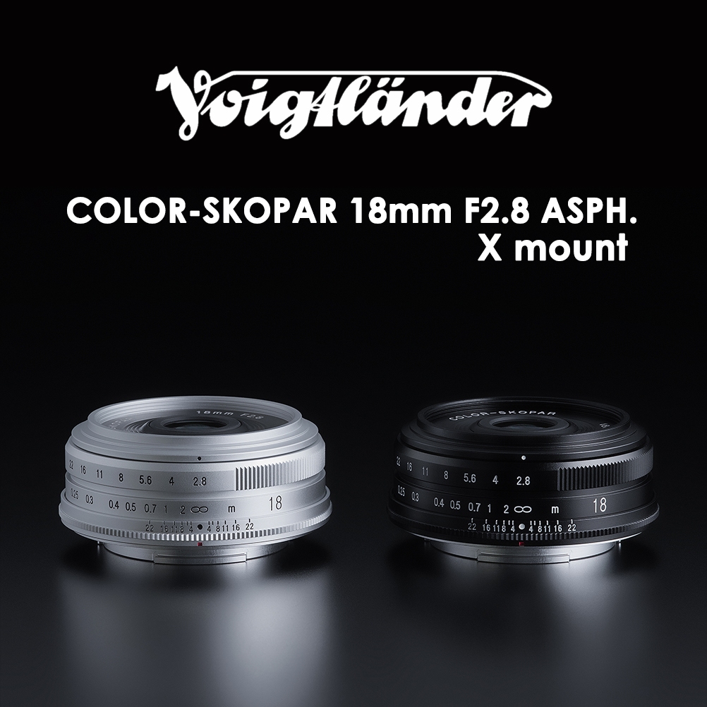 Voigtlander COLOR-SKOPAR 18mm f2.8 Aspherical X-mount Voigtlander COLOR-SKOPAR 18mm f2.8 Aspherical X-mount