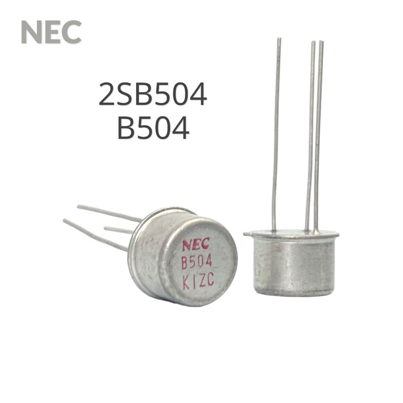 2SB504 B504 (5ชิ้น) SI PNP transistor ทรานซิสเตอร์ TO-39 audio ...