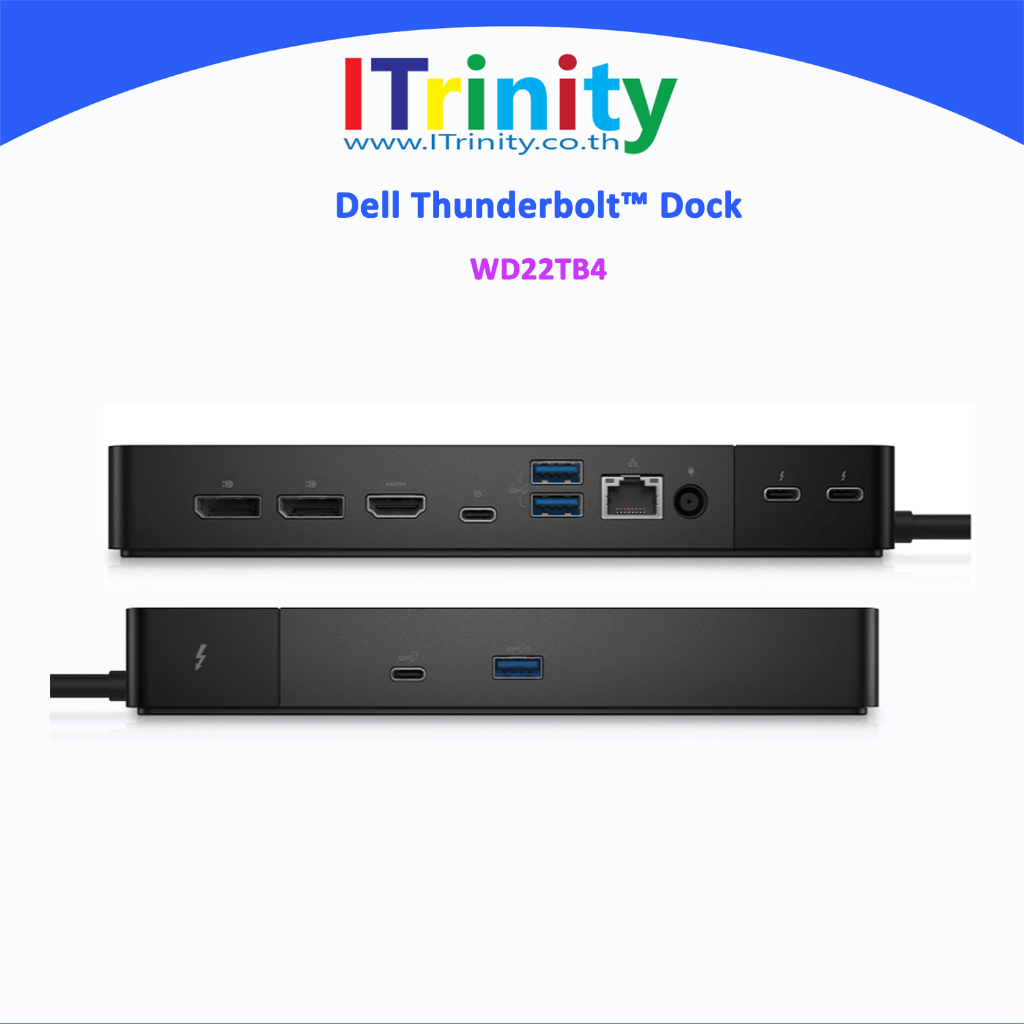 Dell Thunderbolt™ Dock – WD22TB4 เดลล์ อุปกรณ์เชื่อมต่อ ด็อคกิ้ง ...