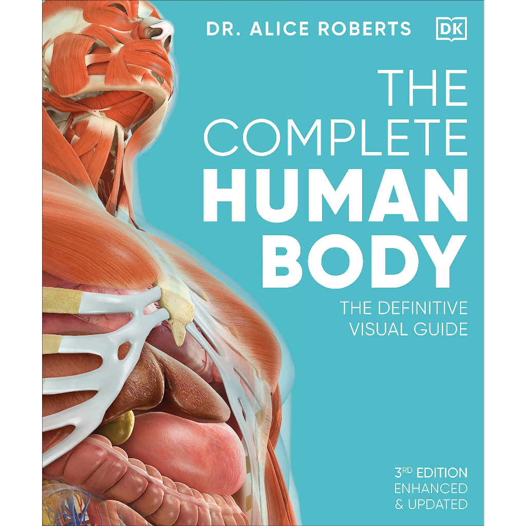 the-complete-human-body-the-definitive-visual-guide-alice-roberts