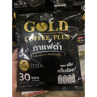 1 ถุง ส่งเร็ว Gold Coffee Plus กาแฟดำสำเร็จรูป ผสมไมโครกราวด์ น้ำตาล 0%  ขนาด 30 ซอง