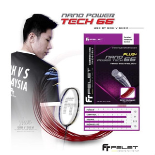 เอ็นแบดมินตัน Felet Nano Power Tech 0.66  Plus