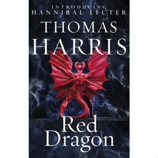 Red Dragon - Hannibal Lecter Thomas Harris