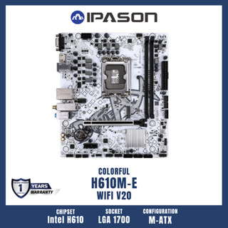 COLORFUL MAINBOARD (เมนบอร์ด) รุ่น BATTLE-AX H610M-E &amp; H610M-E WIFI WHITE  รับประกัน 1 ปี โดย IPASON