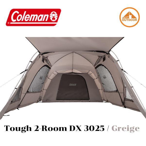 Coleman Tough 2-Room DX 3025 / Greige เต้นท์ 2 ห้องรุ่นใหม่ Coleman Tough 2-Room DX 3025 / Greige เต้นท์ 2 ห้องรุ่นใหม่