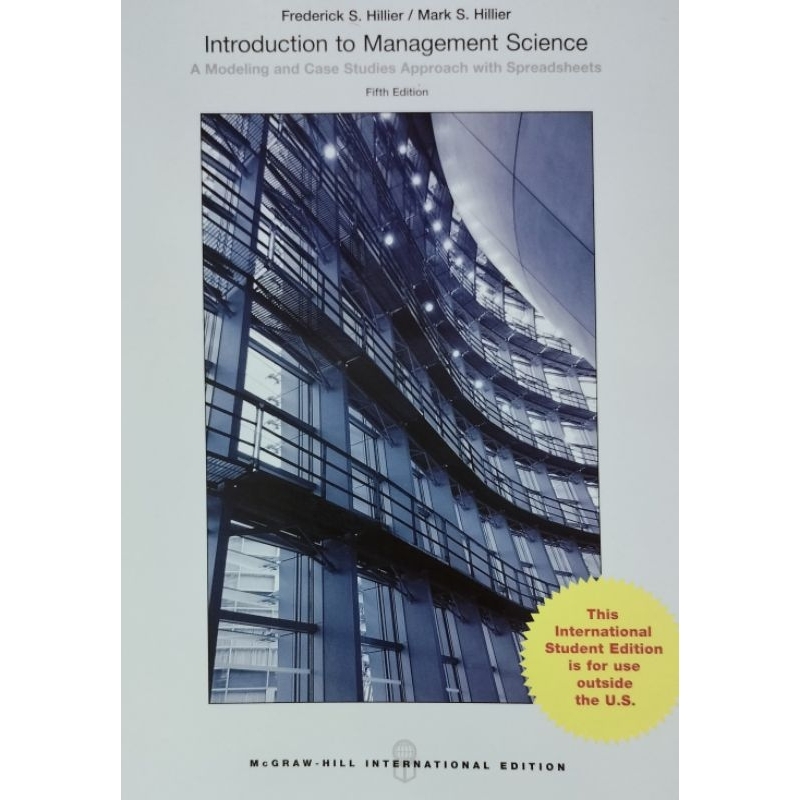 Introduction to Management Science A Modeling and Case Studies Approach ...