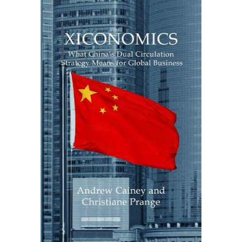 chulabook-ศูนย์หนังสือจุฬาฯ-c321-หนังสือ9781788216289-xiconomics-what-china-s-dual-circulation-strategy-means-for-global-business-business-with-china