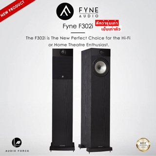 Fyne Audio F302i "ดีกว่ารุ่นเก่า เป็นเท่าตัว" : The New Perfect Choice For The Hi-Fi Or Home Theatre