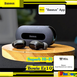 Baseus  Bowie EZ10 หูฟังบลูทูธ หูฟังไร้สาย True Wireless 5.3 เบสนุ่ม latencyต่ำ หูฟัง Bluetooth​