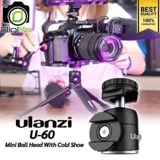 Ulanzi U-60 Ball Head 360 With Cold Shoe หัวบอลอลูมิเนียม / Digilife Thailand