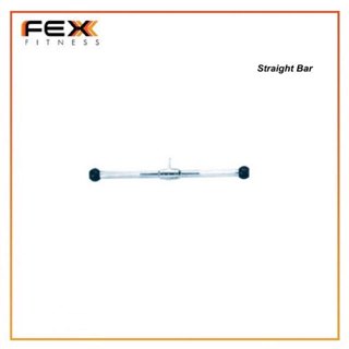 FEX fitness - Straight Bar บาร์ตรง ขนาด 14,20 นิ้ว