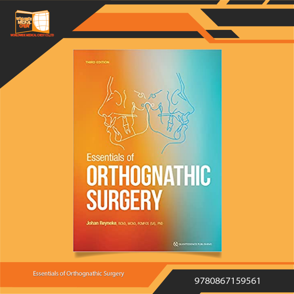 Essentials of Orthognathic Surgery, 3rd Edition 3rd Edition | Shopee ...