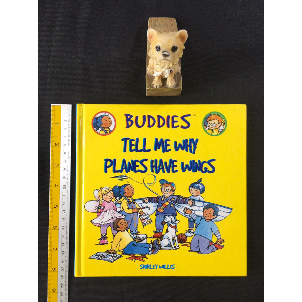 Buddies Tell Me Why Planes Have Wings By Shirley Willis หนังสือเด็กภาษาอังกฤษปกแข็ง (Pre-owned ...