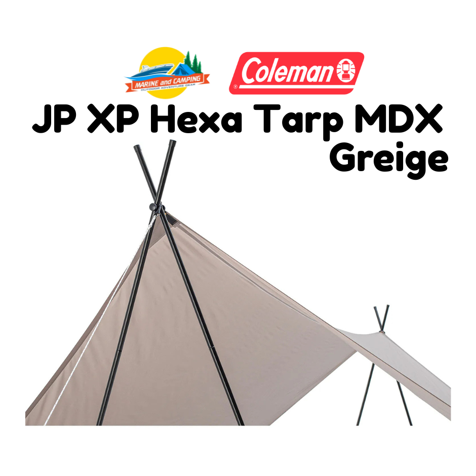 Coleman JP XP Hexa Tarp MDX / Greige สีใหม่ล่าสุด2025 | Shopee