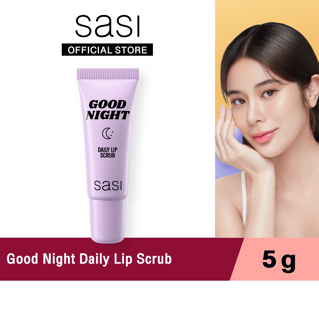 [ใหม่] sasi กู๊ด ไนท์ เดลี่ ลิป สครับ Good Night Daily Lip Scrub  5g
