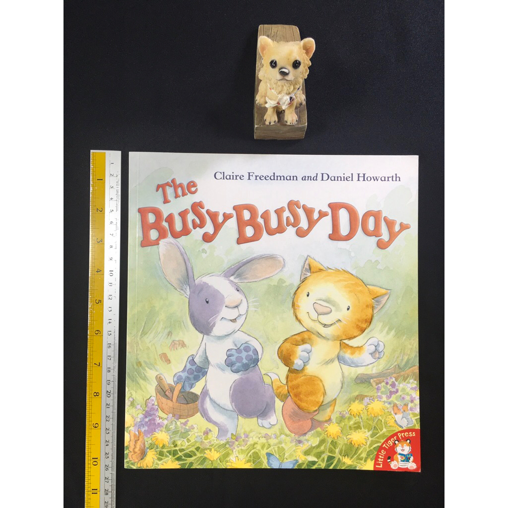 The Busy Busy Day By Claire Freedman หนังสือเด็กภาษาอังกฤษปกอ่อน (Pre ...