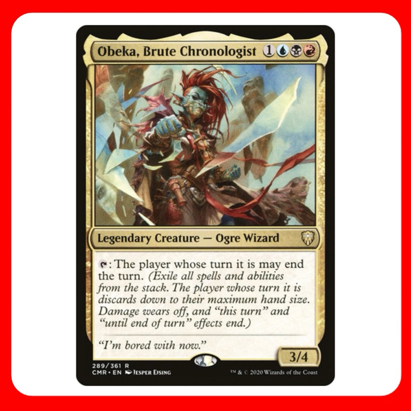 [MTG] Obeka, Brute Chronologist [CMR] [MULTI] [RARE] [NORMAL] [ENG ...