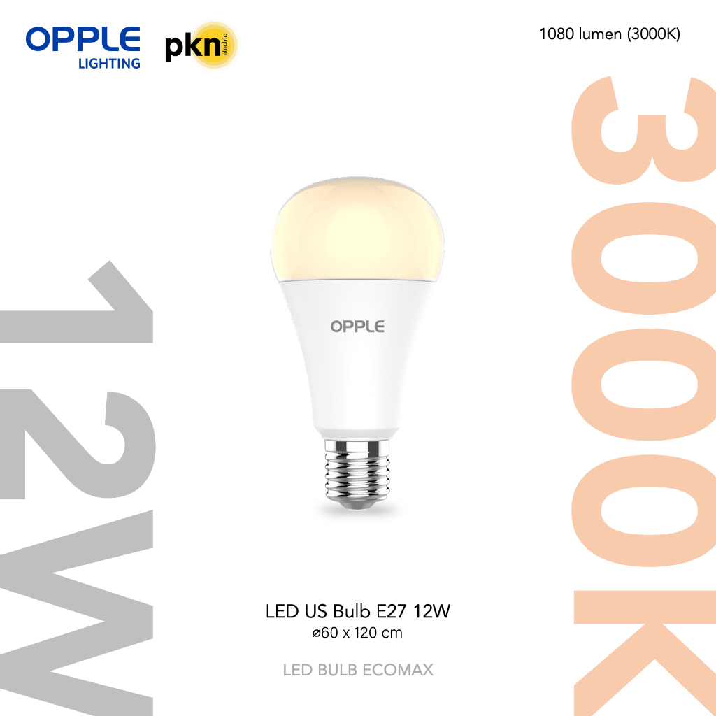 OPPLE | หลอดไฟ LED BULB ขั้ว E27 UltraSave 5W/7W/9W/12W/15W แสงวอร์ม ...