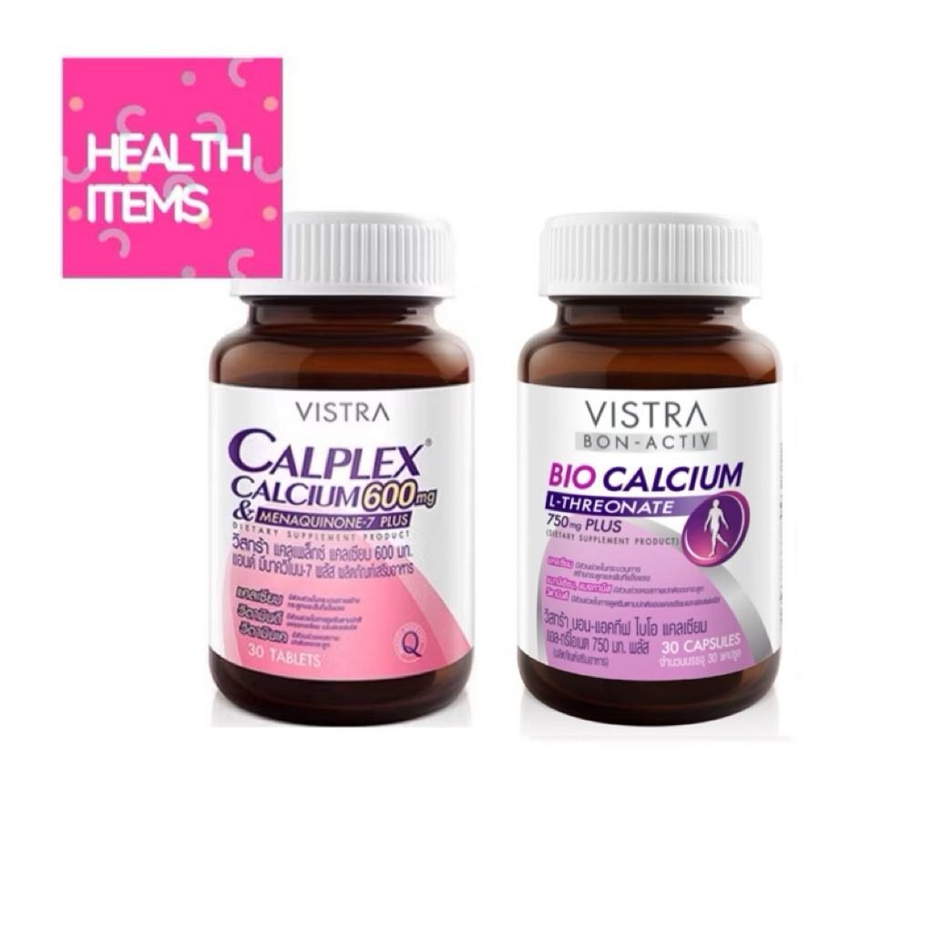 Vistra Calplex Calcium & Menaquinone-7 Plus 600 mg และ Vistra BIO ...