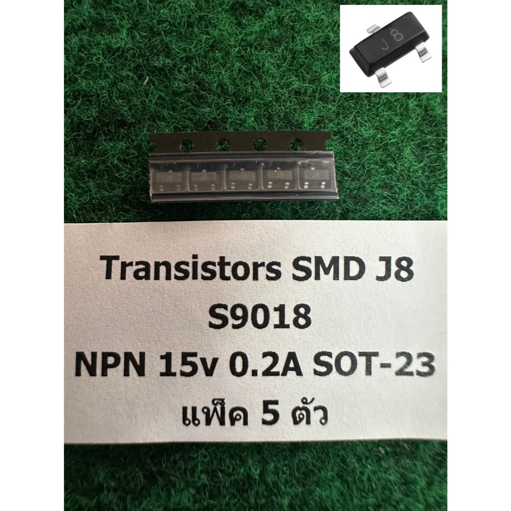 Transistor 3 ขา SMD J6 S9014 , J8 S9018 , BA A1015 , 5B BC807-25 , 6B ...