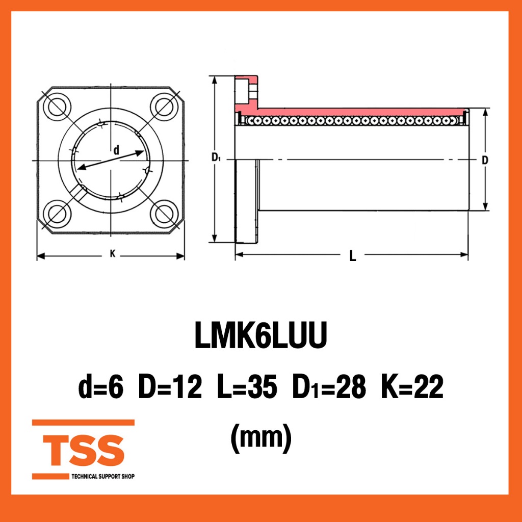 LMK6LUU ลิเนียร์แบริ่งสไลด์บุชกลม หน้าแปลนสี่เหลี่ยม/ยาว LMK6 LUU ...