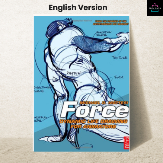 หนังสือไฟล์ [p.d.f] Force: Dynamic Life Drawing for Animators, Second ...