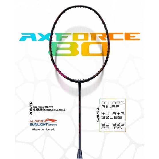 🔥 Li-Ning Axforce 80 🏸 ไม้แบดมินตันสายบุก หัวหนัก ก้านกลาง 6.6 มม🎯ไม้ ...