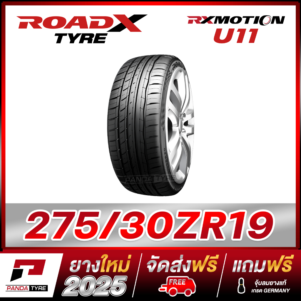 PDT-ROADX 275/30R19 ยางรถยนต์ขอบ19 รุ่น RX MOTION U11 - 1 เส้น (ยางใหม่ ...