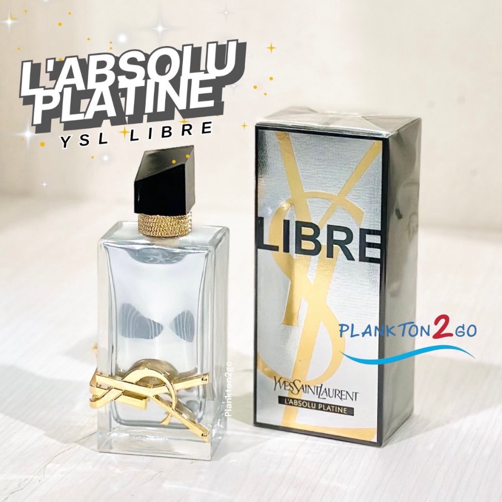 ร้านเฮีย น้ำหอม YSL YVES SAINT LAURENT Libre L'Absolu Platine ขนาด 50ml ...