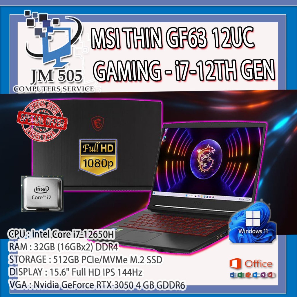 MSI THIN GF63 12UC GAMING - I7-12TH GEN/32GB DDR4/512/15.6" 144HZ/RTX ...