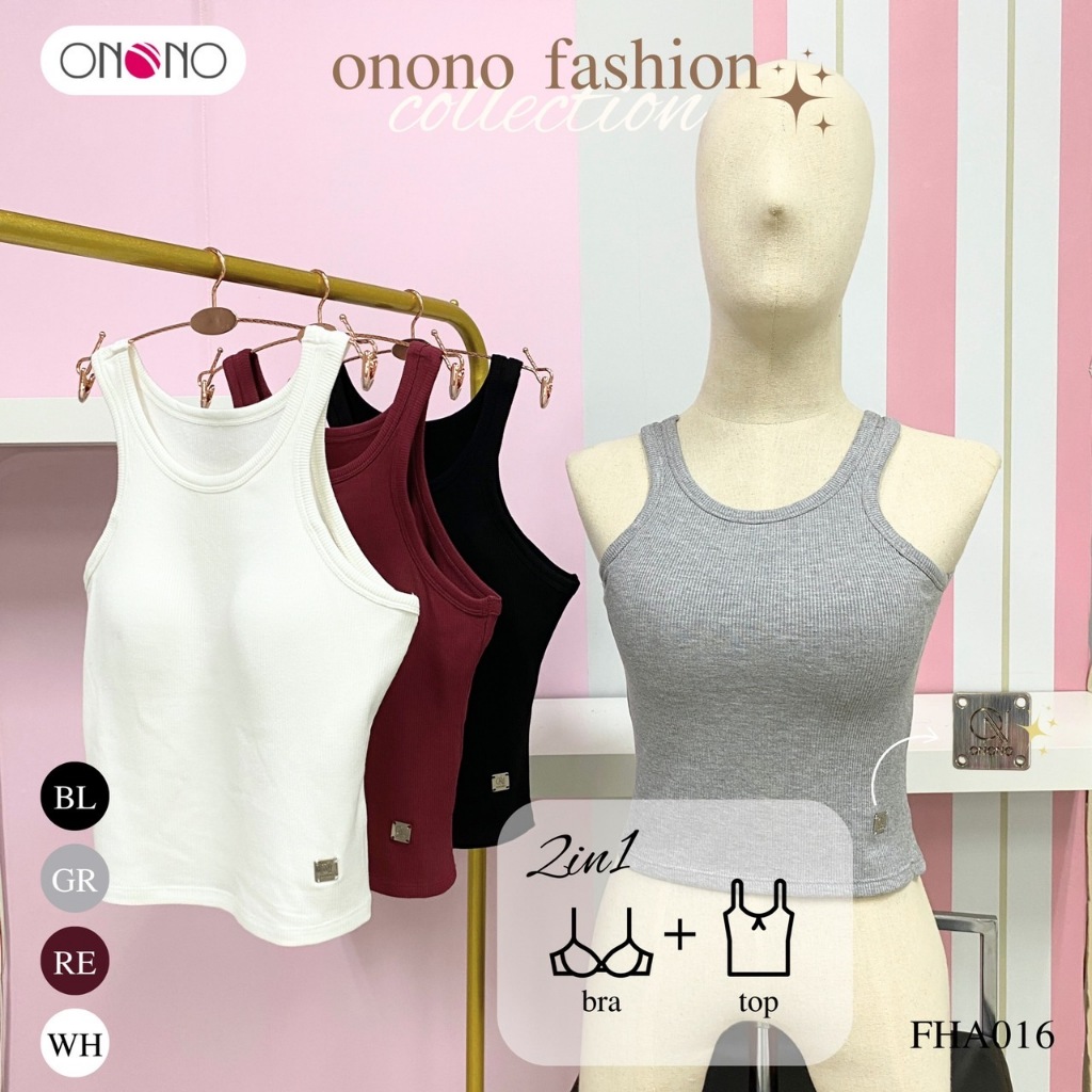 ONONO เสื้อกล้ามแฟชั่น เสริมฟองน้ำ รุ่น FHA016 | Shopee Thailand