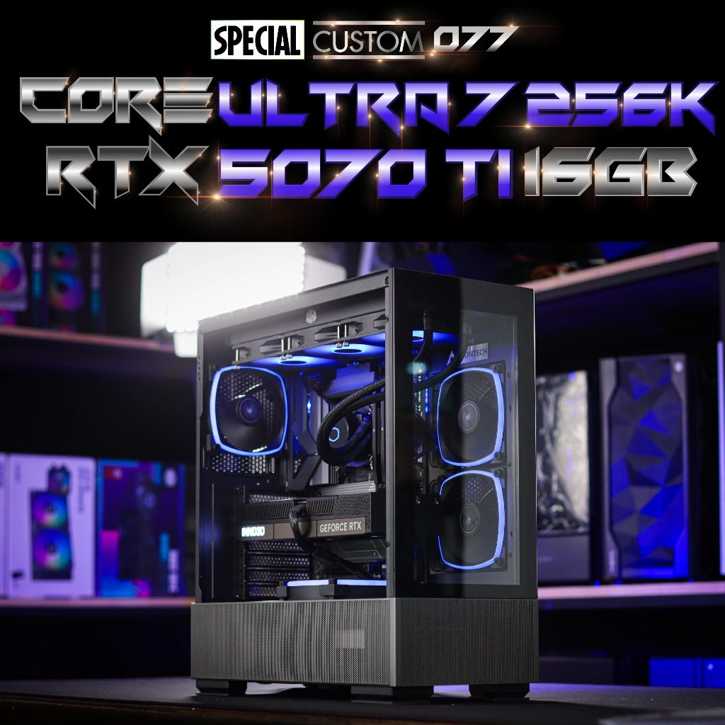 Special Custom 077(1) / คอมประกอบ CPU CORE ULTRA 7 265K / RTX 5080 X3 ...