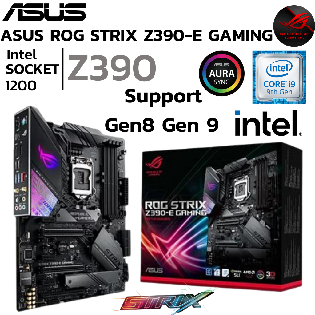 MAINBOARD (เมนบอร์ด) 1151 ASUS ROG STRIX Z390-E GAMING DDR4 Support ...