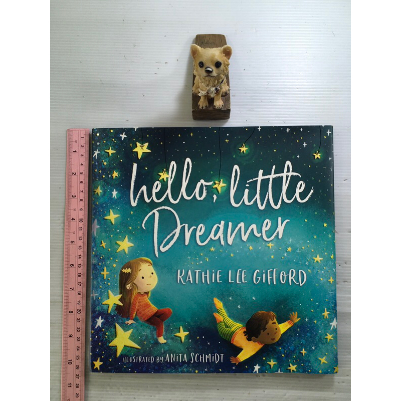 Hello little Dreamer (มีตำหนิกระดาษรองปก) By Kathie Lee Gifford หนังสือ ...