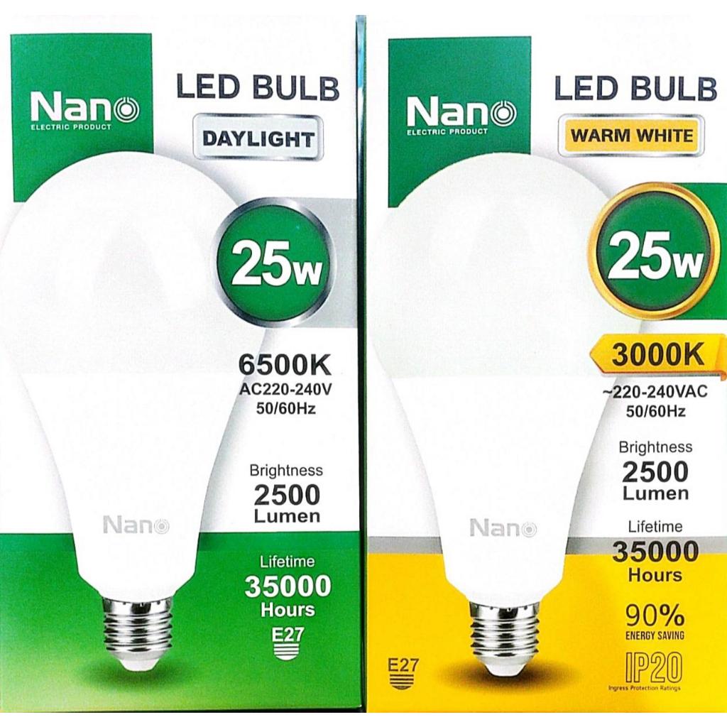 หลอด LED Bulb ขนาด 18 - 25 วัตต์ (แสงขาว แสงเหลือง) NANO | Shopee Thailand