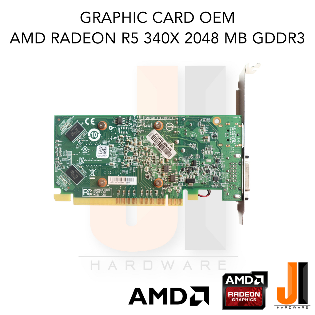 Graphic Card AMD Radeon R5 340X 2048MB 64-Bit GDDR3 OEM (สินค้ามือสอง ...