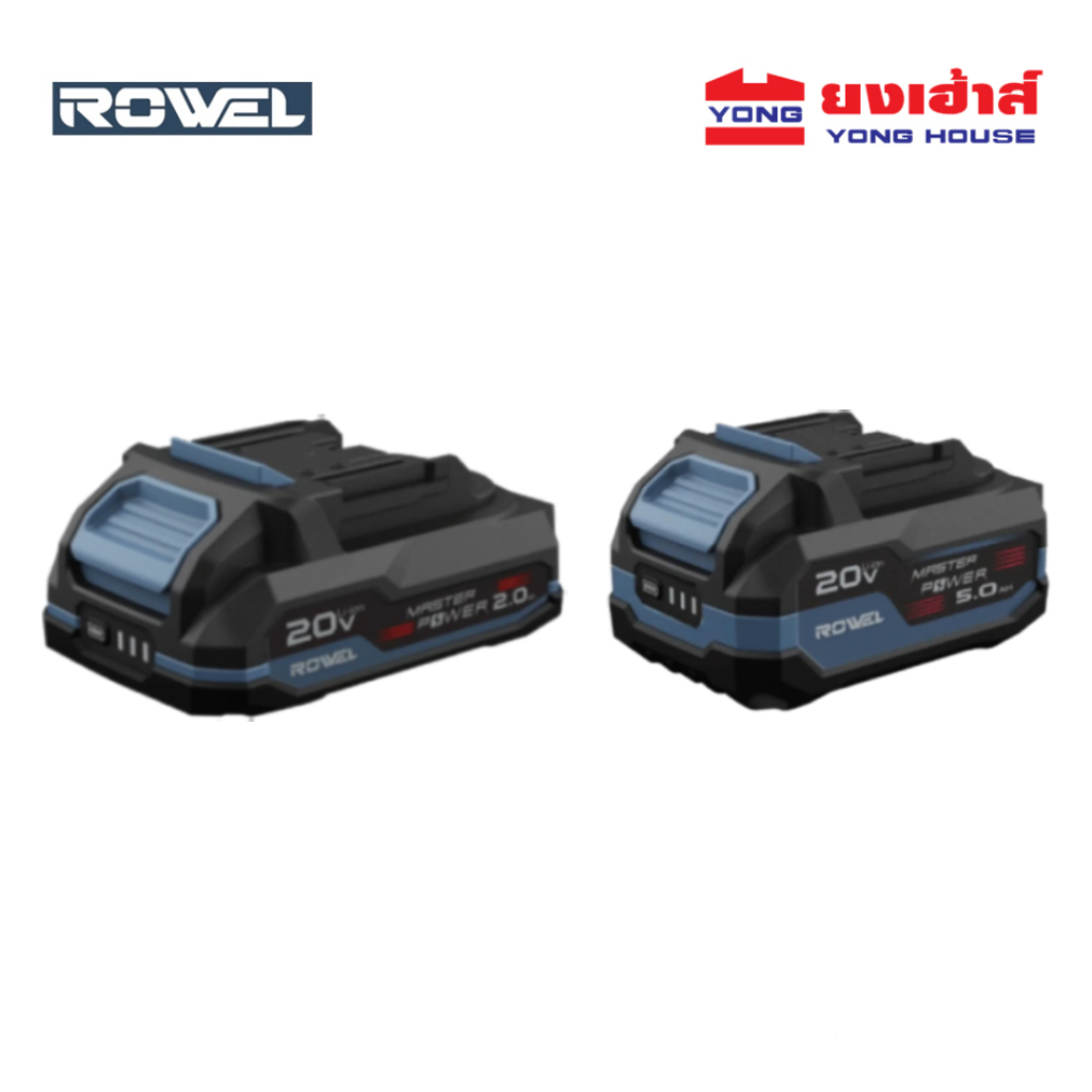ROWEL แบตเตอรี่ลิเธียมไอออน รุ่น 20V 2.0AH รุ่น 20V 5.0AH แบตเตอรี่ ...