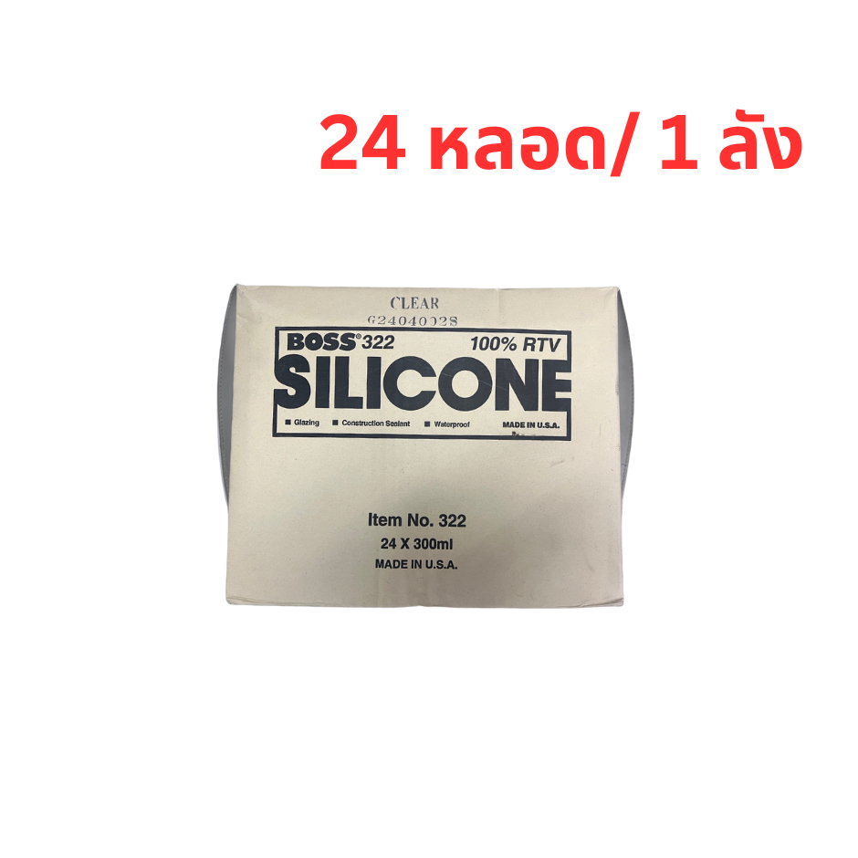 Boss 322 Silicone Sealant ซิลิโคนยาแนว RTV100% ชนิดมีกรดคุณภาพสูง สีใส ...