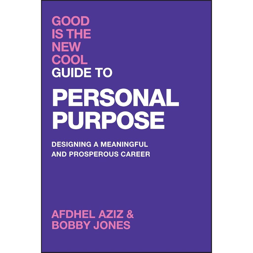 Chulabook|c321|หนังสือ|GOOD IS THE NEW COOL GUIDE TO PERSONAL PURPOSE ...
